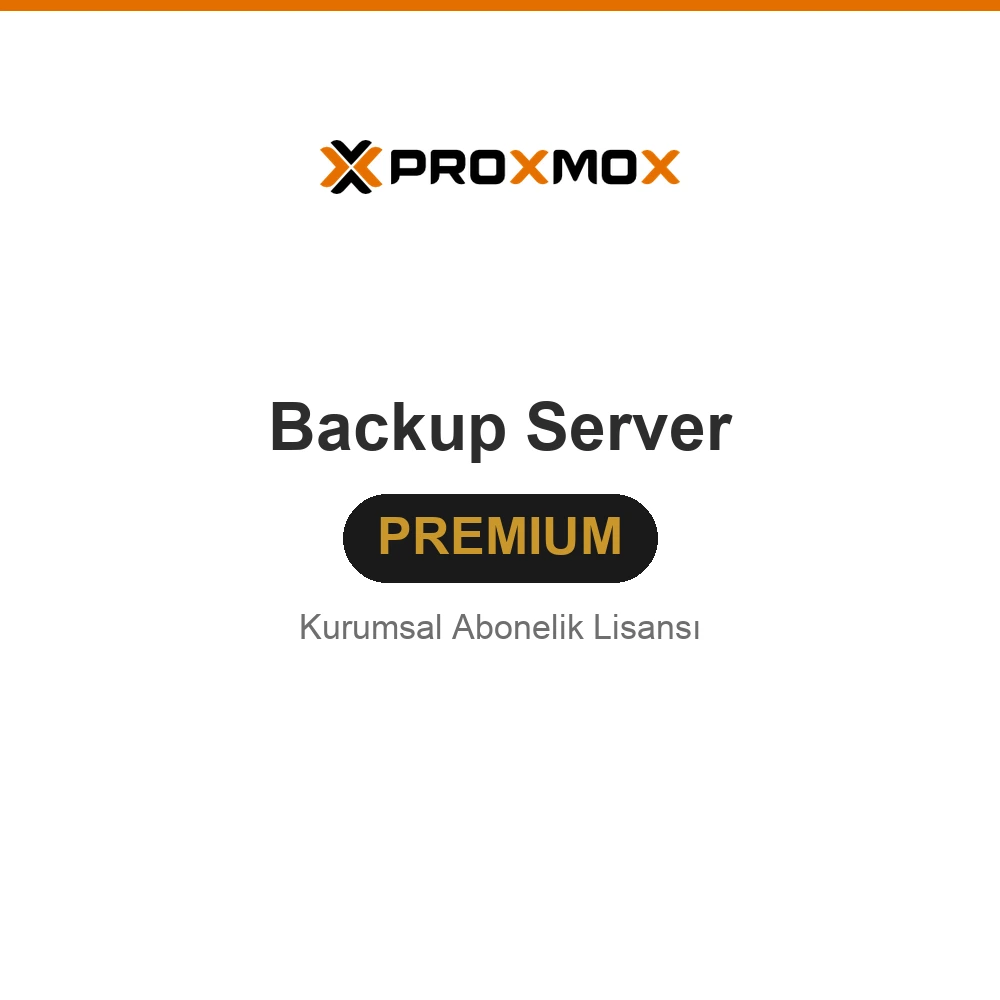 Proxmox Backup Server (PBS) — Premium Abonelik | sunucu başına / yıl