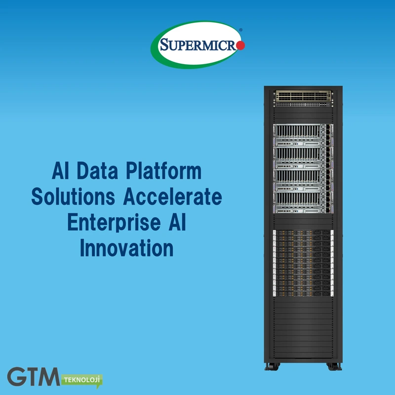 Supermicro ve NVIDIA 7 Çözüm Ortağıyla AI Data Platform Çözümü Başlattı | GTM Teknoloji