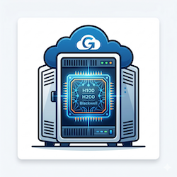 GPU Dedicated Server (H100, H200, Blackwell)